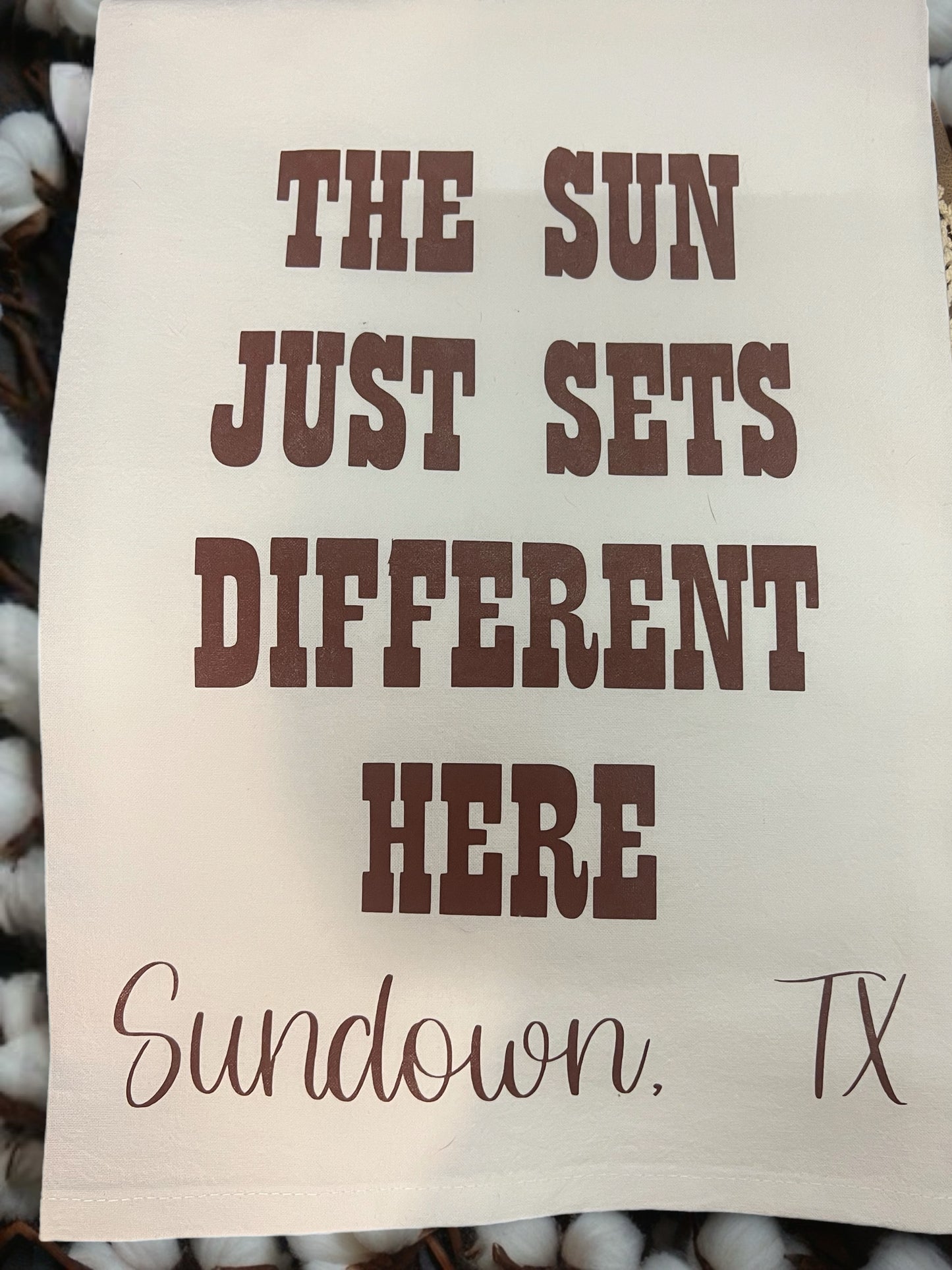 Custom City "Sun Sets Different Here" Tea Towel